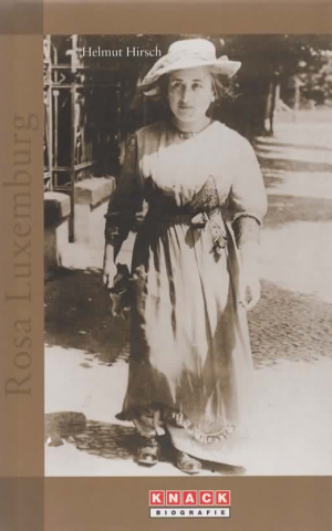Rosa Luxemburg - Een biografie -