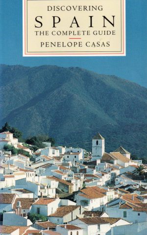 Discovering Spain - The complete guide -