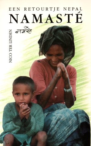 Namasté - Een retourtje Nepal -