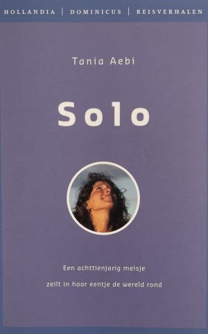 Solo - Een achttienjarig meisje zeilt in haar eentje de wereld rond -