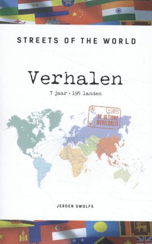 Streets of the world - Verhalen - 7 jaar 195 landen -
