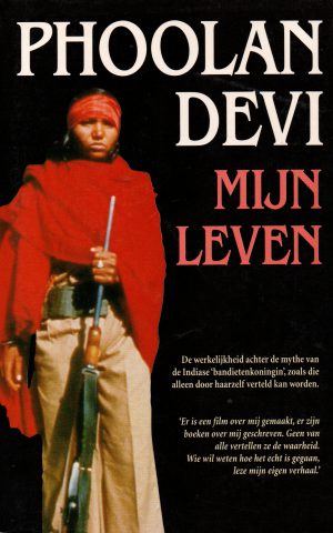 Phoolan Devi - Mijn leven -
