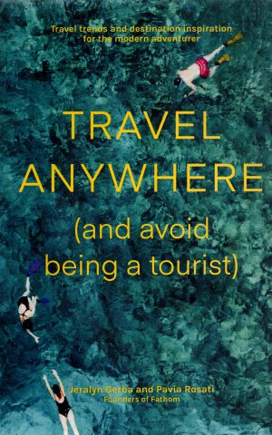 Travel anywhere (and avoid being a tourist) - Travel trends and destination inspiration for the modern adventurer -