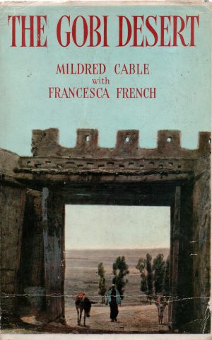 The Gobi Desert - "Very full of dreams that desert, ..." -