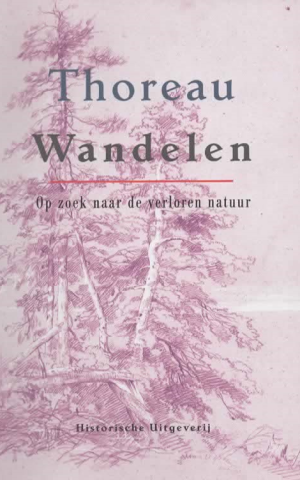 Wandelen - Op zoek naar de verloren natuur -