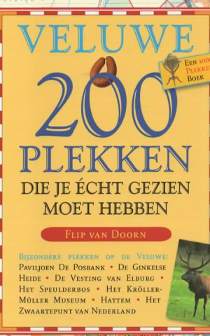 Veluwe - 200 plekken die je écht gezien moet hebben -