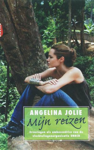 Mijn reizen - Ervaringen als ambassadrice van de vluchtelingenorganisatie UNHCR -
