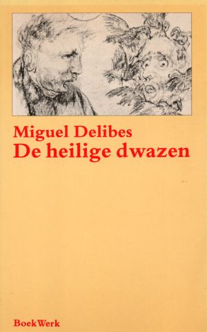 De heilige dwazen