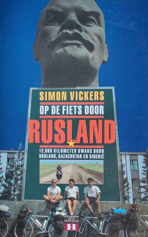 Op de fiets door Rusland - 12.000 kilometer dwars door Rusland, Kazachstan en Siberië -