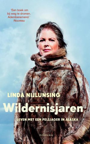Wildernisjaren - Leven met een pelsjager in Alaska -