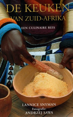De keuken van Zuid-Afrika - een culinaire reis -