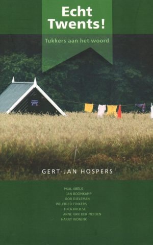 Echt Twents! - Tukkers aan het woord -