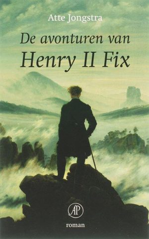 De avonturen van Henry II Fix - roman -