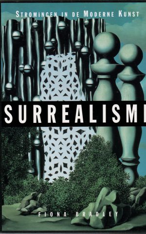 Stromingen in de Moderne Kunst - Surrealisme -