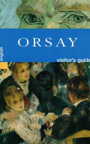 Orsay - visitor's guide -