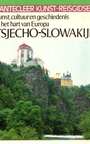 Tsjecho-Slowakije - Kunst, cultuur en geschiedenis in het hart van Europa - Cantecleer -