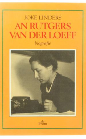 An Rutgers van der Loeff - biografie -
