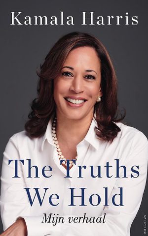 The Truths We Hold - Mijn verhaal -