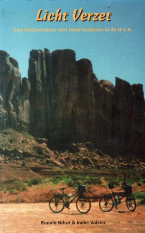 Licht verzet - Een fietsavontuur met twee kinderen in de U.S.A. -