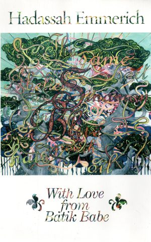 Hadassah Emmerich - With Love from Batik Babe -