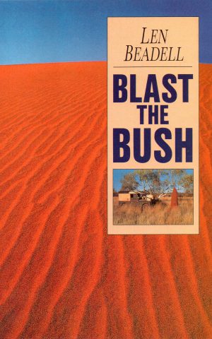 Blast in the bush