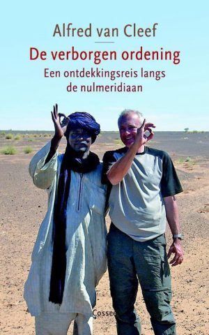 De verborgen ordening - Een ontdekkingsreis langs de nulmeridiaan -