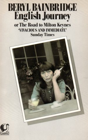 English Journey - or The Road to Milton Keynes -