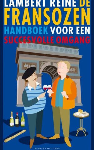 De Fransozen - Handboek voor een succesvolle omgang -