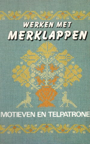 Werken met merklappen - motieven en patronen -