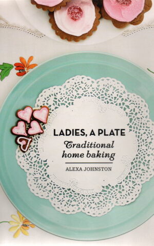 Ladies, a plate - Traditional home baking -