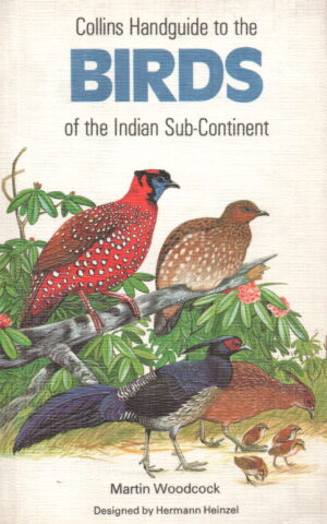 Colins Handguide to the BIRDS of the Indian Sub-Continent