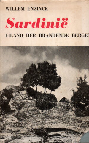 Sardinië - eiland der brandende bergen -