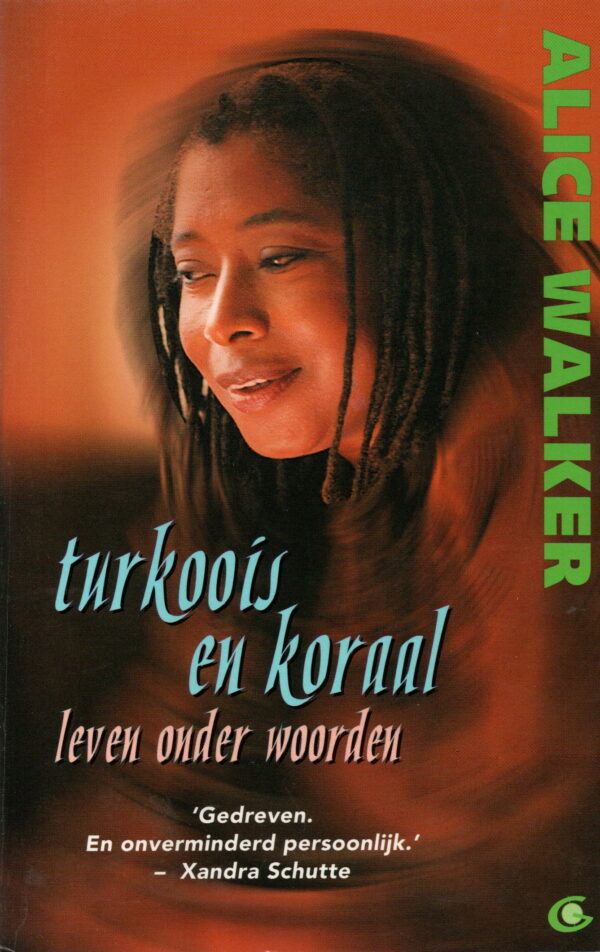 Turkoois en koraal - leven onder woorden -