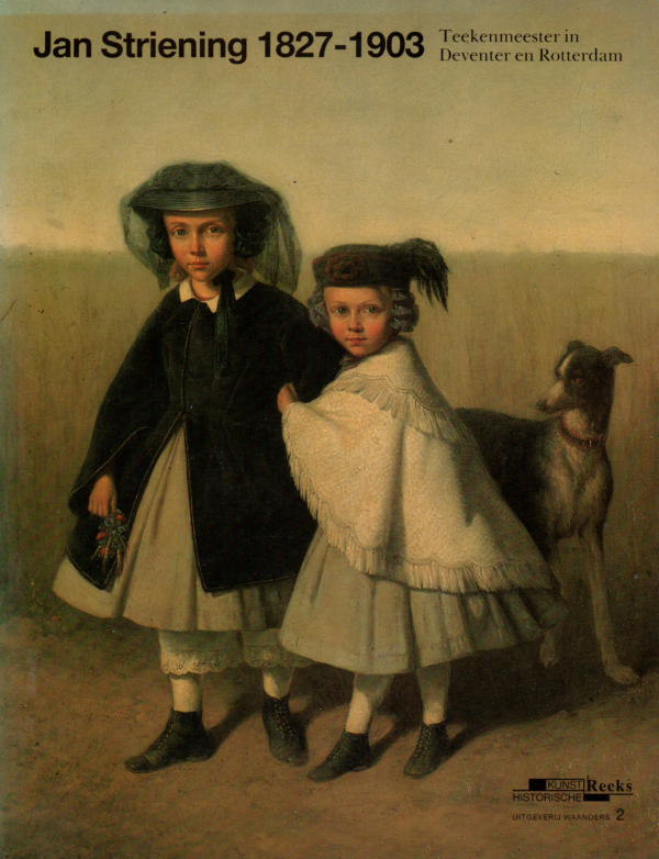 Jan Striening 1827-1902 - Teekenmeester in Deventer en Rotterdam -