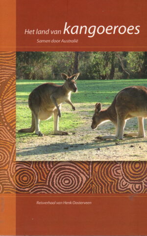 Het land van kangoeroes - Samen door Australië -