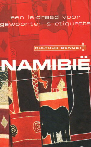 Namibië - een leidraad voor gewoonten & etiquette -