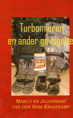 Turbomieren en ander gevogelte - Verslag van 120 dagen reizen door Zuidoost Azië -