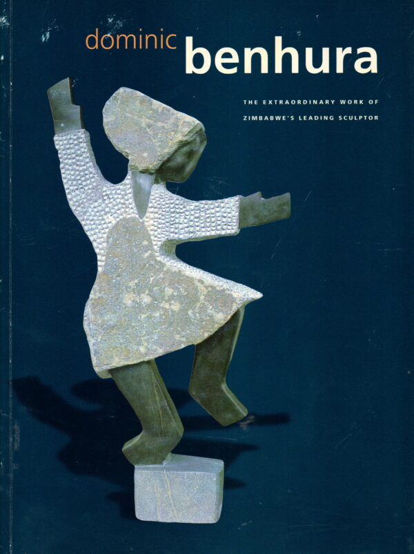 Dominic Benhura - The extraordinary work of Zimbabwe's leading sculptor -