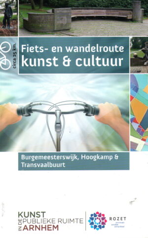 Fiets- en wandelroute kunst & cultuur - Burgemeesterswijk, Hoogkamp & Transvaalbuurt -