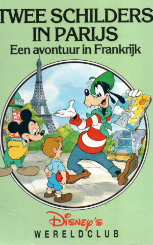 Twee schilders in Parijs - Een avontuur in Frankrijk -