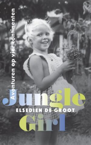 Jungle Girl - Avonturen op vier continenten -