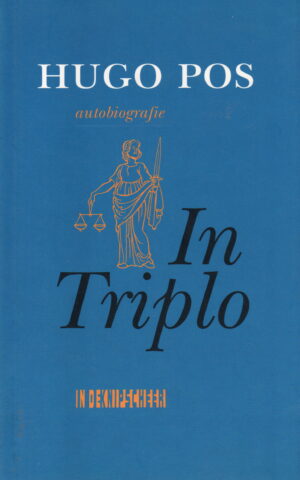 Hugo Pos - In Triplo - Autobiografie -