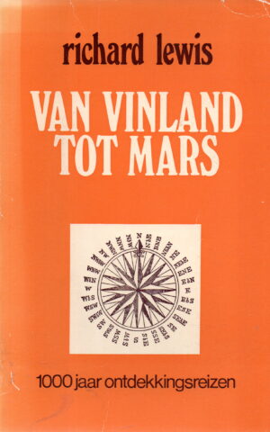Van Vinland tot Mars - 1000 jaar ontdekkingsreizen -