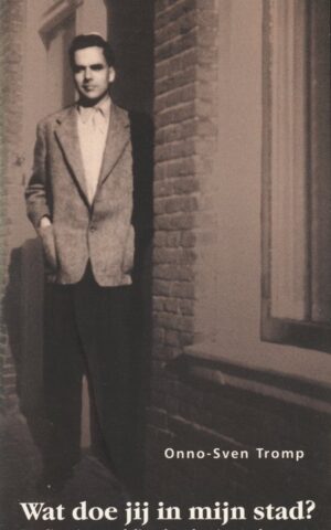 Wat doe jij in mijn stad? - Een literaire wandeling door het Amsterdam van J.J. Voskuil -