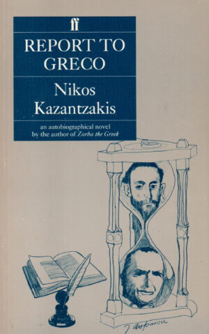 Report to Greco - an autobiographical novel -