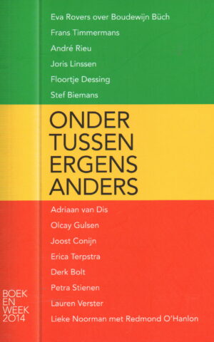 Onder - tussen - ergens - anders