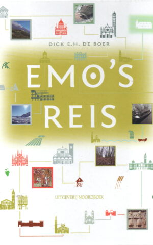 Emo's reis - Een historisch culturele ontdekkingstocht door Europa in 1212 -