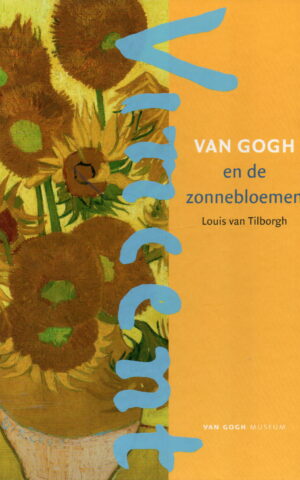 Vincent van Gogh en de zonnebloemen