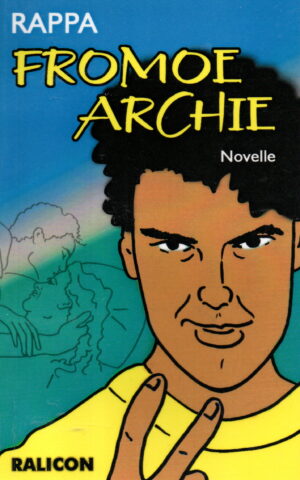 Fromoe Archie - Novelle -