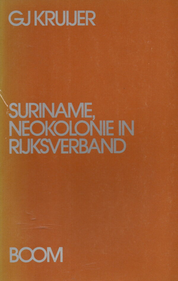 Suriname, neokolonie in rijksverband